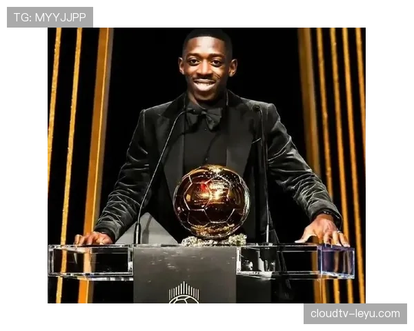 奥斯曼·登贝莱左右脚均衡如何成就顶级双足边锋